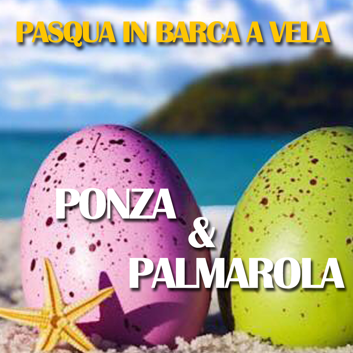 PASQUA IN BARCA A VELA